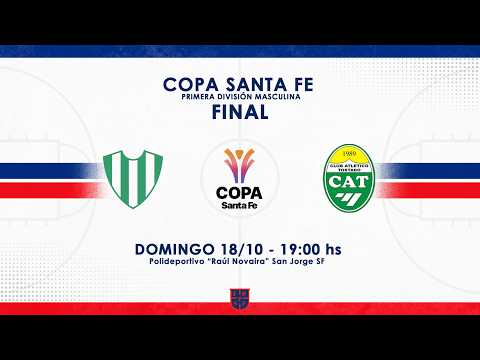 COPA SANTA FE Mayores Masculina | FINAL | SANJUSTINO vs. ATLÉTICO TOSTADO