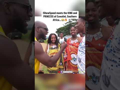 IShowSpeed meets the KING and PRINCESS of Eswatini, Southern Africa #fypシ゚viral #ishowspeed