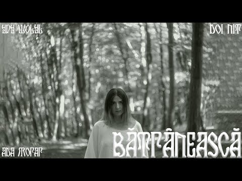 Ada Morar - Batraneasca