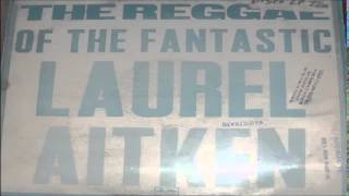 LAUREL AITKEN         SINCE  YOU LEFT          LP ARISTON RARE