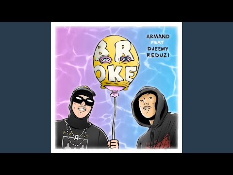 BROKE (feat. Djeemy RedUzi)