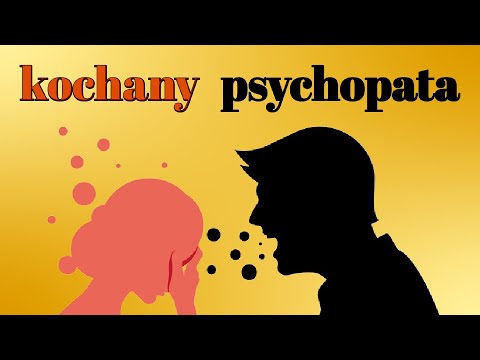 Psychopata - tego jeszcze o nim nie wiesz