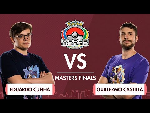 2022 Pokémon World Championships VGC Master Division Finals Eduardo Cunha vs Guillermo Castilla Diaz