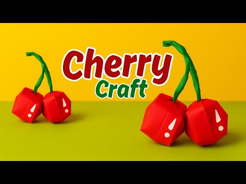 DIY PAPER CHERRY / Paper Craft / Easy kids craft ideas / paper Cherry 3D/ DIY Craft for Beginners
