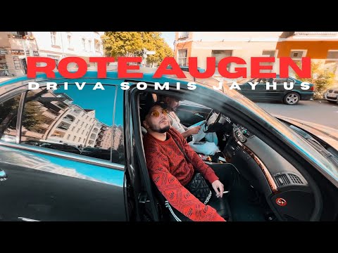 DRIVA x Somis x JayHus - Rote Augen