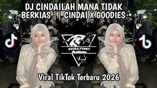 Download lagu DJ CINDAILAH MANA TIDAK BERKIAS || CINDAI X GOODIES • DJ VIRAL TIKTOK YANG KALIAN CARI‼️ mp3