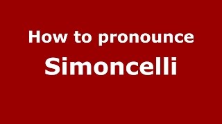 How to pronounce Simoncelli
