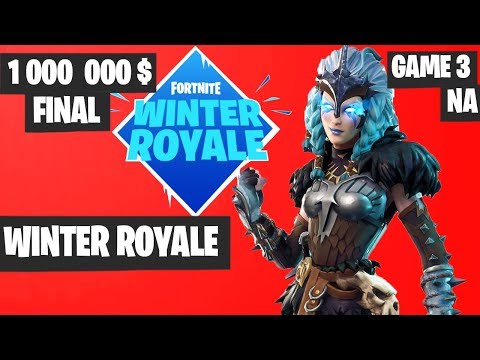 Fortnite Winter Royale GRAND FINAL Game 3 NA Highlights [Fortnite Tournament 2018]
