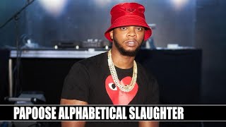 PAPOOSE ALPHABETICAL SLAUGHTER