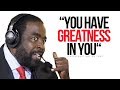 Les Brown's 7 Rules For Success! You Have Greatness In You!