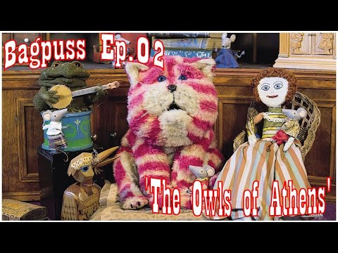 Bagpuss - The Owls of Athens Ep. 02 1974 HQ