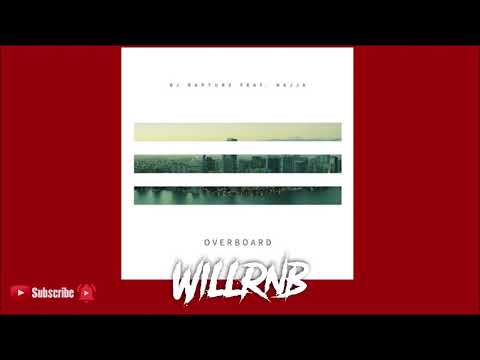 Dj Rapture Feat. Najja - Overboard (RnBass Music) 16