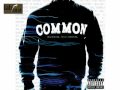 Common - Everywhere