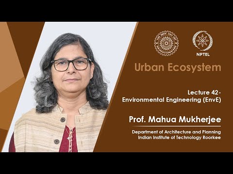 Lecture 42: Environmental Engineering (EnvE)