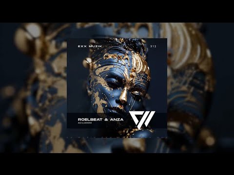 RoelBeat & Anza - Aciliando