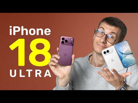 Cele mai scumpe iPhone din istorie! iPhone 18 Pro, Pro Max, Ultra