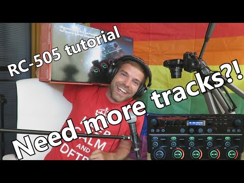 Unlock More Tracks on the RC-505 - Aug 26th '20