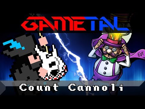 Count Cannoli (Wario: Master of Disguise) - GaMetal Remix (2018)