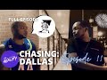 Chasing: Dallas | 