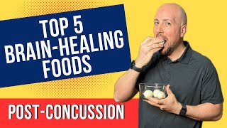 5 Essential Foods for Post-Concussion Healing | Dr. Posa Chiropractor in Milton