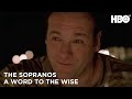 The Sopranos: A Word to the Wise | HBO