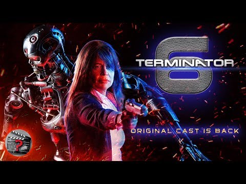Terminator 6: Reboot Trailer 2019 - Original Cast | Linda Hamilton | Arnold Schwarzenegger | Fanmade