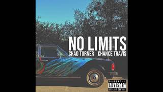 Prince Bambi (Chad Turner) - "No Limits" Ft. Chance Travis [Official Audio]
