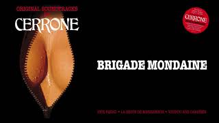 CERRONE - BRIGADE MONDAINE OST