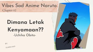 Download lagu Dimana Letak Kenyamaan | Vibes Sad | Obito Uchiha mp3 Download lagu Dimana Letak Kenyamaan | Vibes Sad | Obito Uchiha mp3