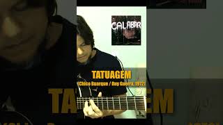 Chico Buarque - Tatuagem (parceria com Ruy Guerra) #chicobuarque #shorts