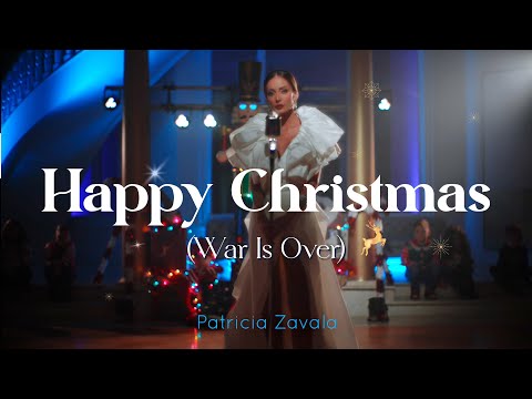 Happy Xmas (WAR IS OVER)  ???? @Patricia Zavala Music ????(video Official)