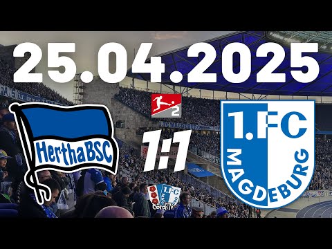 HERTHA BSC vs 1.FC MAGDEBURG (1:1) Von Fans für Fans - Emotionen pur | 25.04.2025