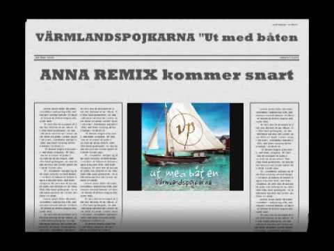 VÄRMLANDSPOJKARNA "Ut med båten" (Anna Remix)