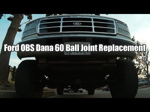 Ford OBS;  F350 Dana 60 Ball Joint Replacement