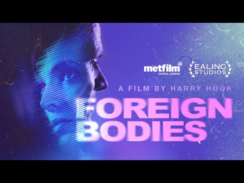 Foreign Bodies | Sci Fi Short Film