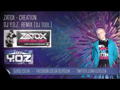 Zatox - Creation (DJ Y.O.Z. Remix) (Free Track)