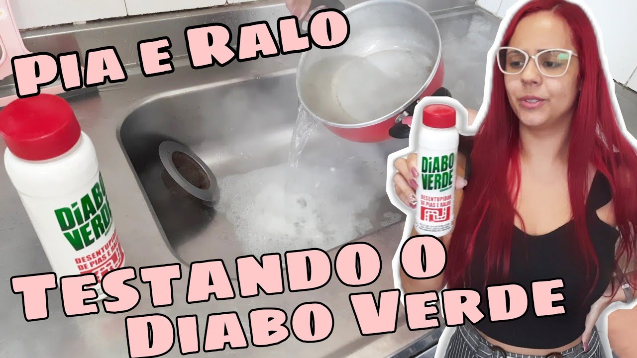 COMO DESENTUPIR O RALO E A PIA COM DIABO VERDE
