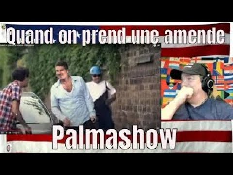 Quand on prend une amende - Palmashow - REACTION