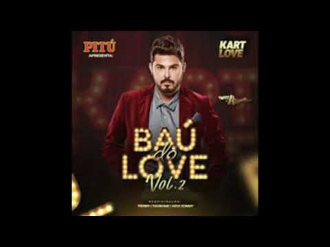 Kart love-bau do Love 2 setembro 2020 repertório atualizado