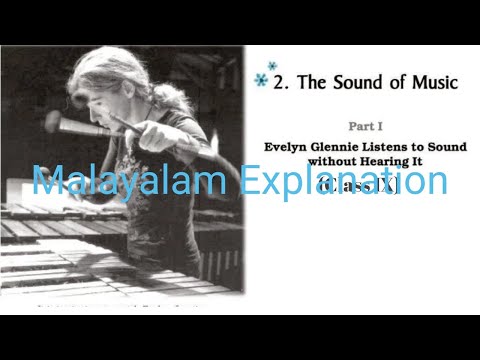THE SOUND OF MUSIC /EVELYN GLENNIE/MALAYALAM EXPLANATION /CLASS 9 ENGLISH UNIT 2