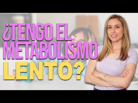CÓMO SABER SI TIENES METABOLISMO LENTO - Nutricionista Lorena Romero