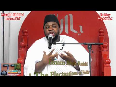 Imam Abdu Rashid Friday September 25 2015 Sermon Khutbah " Renew Your Faith"