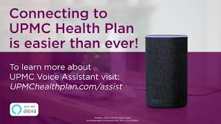 UPMC Health Plan Virtual Concierge on Amazon Alexa