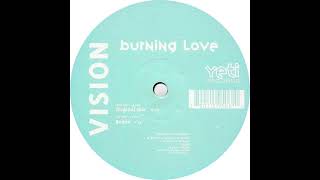Vision - Burning Love (Original Mix) [YR 9506]