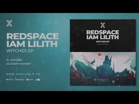 Redspace, IAM LILITH - Every Moment [VSA Recordings] / Progressive House