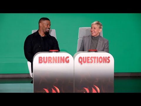 Jamie Foxx Answers Ellen’s ‘Burning Questions’