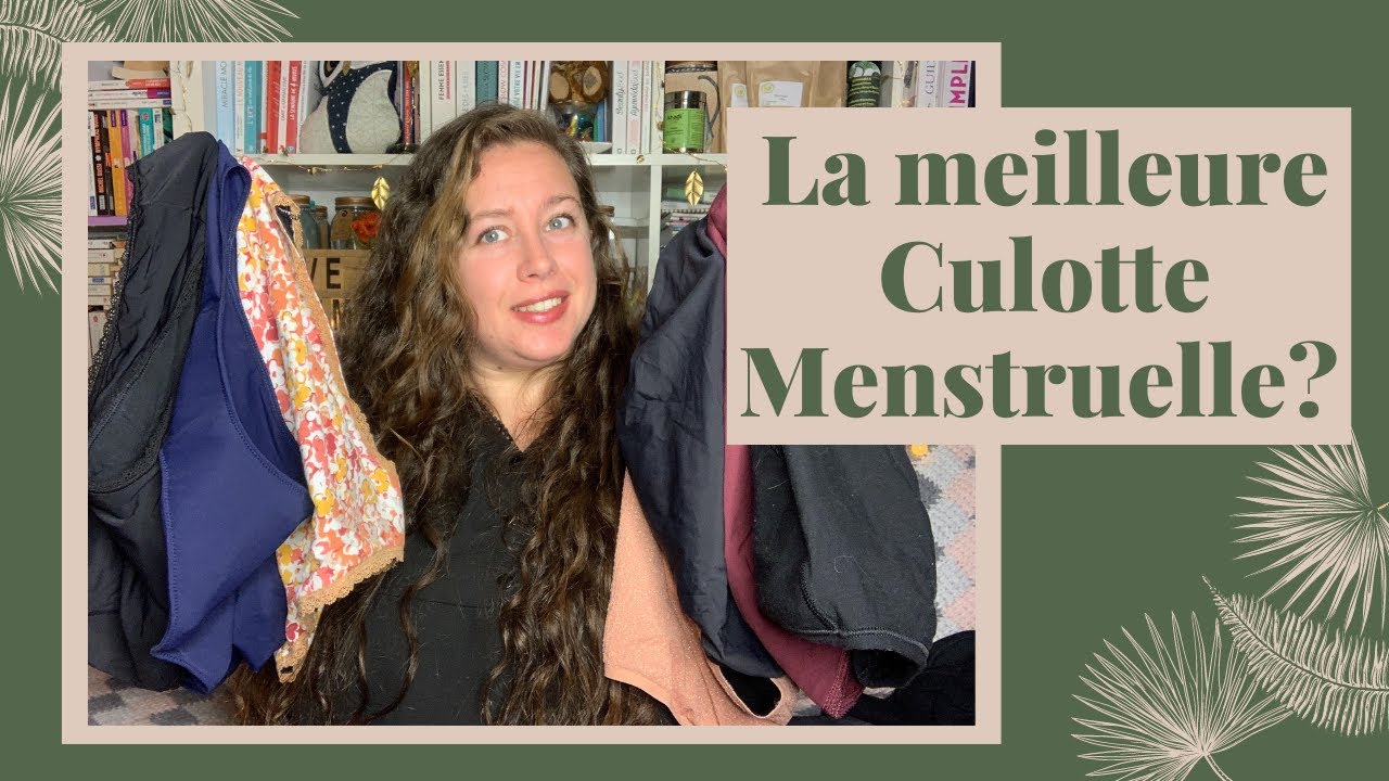 Gros Comparatif de Culottes Menstruelles (et aussi grandes tailles) ⚛305⚛