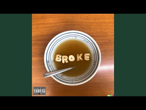 Broke