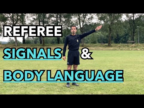 Football (soccer) Referee Signals & Body Language Guide - For every situation