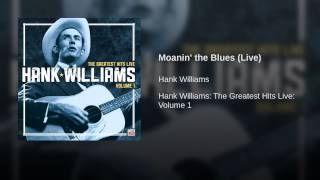 Moanin' the Blues (Live)